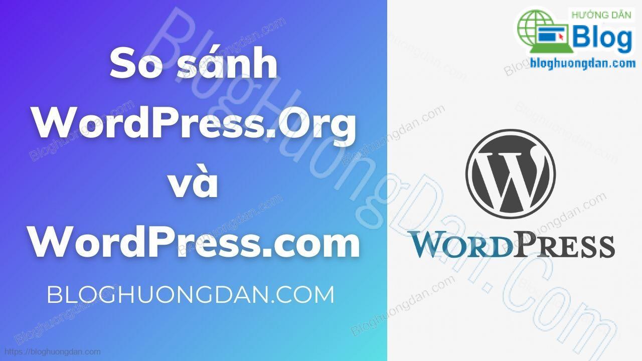 so sánh wordpress.org và wordpress.com 1986